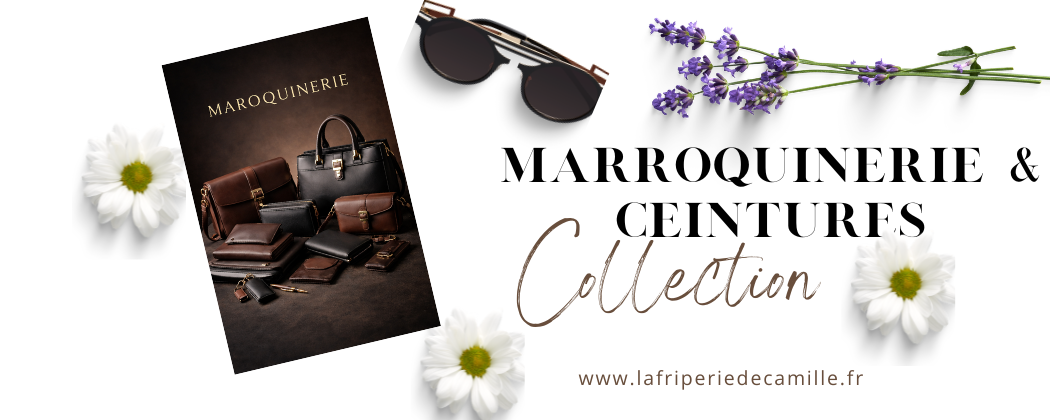 Maroquinerie et Ceinture